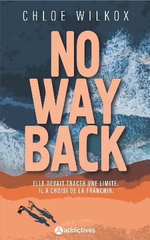 Chloe Wilkox – No Way Back